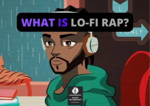 what is lo-fi rap?