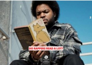 Do Rappers read a lot?