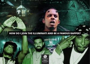 How do I join the Illuminati and be a famous rapper?