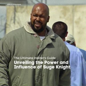 Unveiling the Power and Influence of Suge Knight