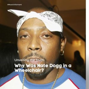 Why Was Nate Dogg in a Wheelchair?