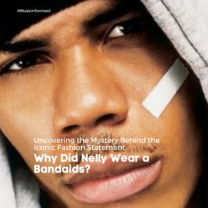 Why Did Nelly Wear a Bandaids?